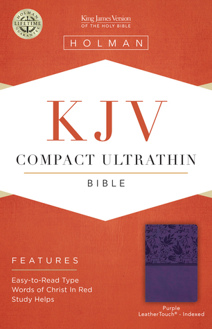 Read KJV Compact Ultrathin Reference Bible, Purple LeatherTouch, Indexed - Anonymous | PDF