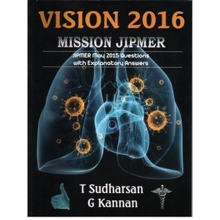 Read Vision 2016 Mission Jipmer (supplement May 2015) 1st/2015 (Vision Series) - T. Sudharsan | ePub