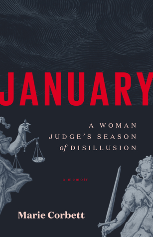 Full Download January: A Woman Judge’s Season of Disillusion - Marie Corbett | ePub