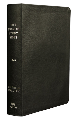 Download The Jeremiah Study Bible, NIV: Black Genuine Leather: What It Says. What It Means. What It Means for You. - David Jeremiah | PDF