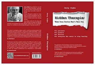 Read Online Hidden Therapies: What Your Doctor Won't Tell You - Jerzy Zięba | ePub