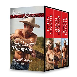 Read Online Sons of Chance Collection: Riding High / Riding Hard / Riding Home #14-16 - Vicki Lewis Thompson file in PDF