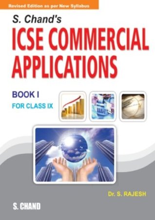 Read Online S. Chand's ICSE Commercial Applications for Class 9 (Book 1) - S. Rajesh file in ePub