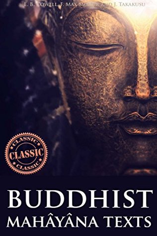 Full Download Buddhist Mahâyâna Texts (The Buddha-karita of Asvaghosha Includes the Diamond Sutra) - Annotated What is Enlightenment? - E.B. Cowell file in PDF