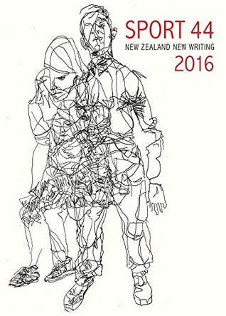 Download Sport 44: New Zealand New Writing 2016 (Sport: New Zealand New Writing) - Fergus Barrowman | PDF
