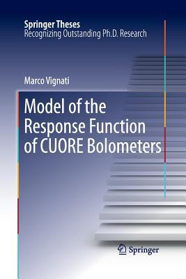 Read Model of the Response Function of CUORE Bolometers - Marco Vignati | PDF