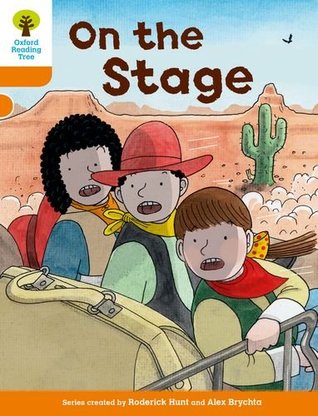 Download Oxford Reading Tree Biff, Chip and Kipper Stories Decode and Develop: Level 6: On the Stage - Roderick Hunt file in ePub
