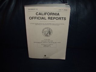 Download California Official Reports (Official Advance Sheets of the Supreme Court, Court of Appeal, and Appellate Divisions of the Superior Court, Number 3) - Anonymous | ePub