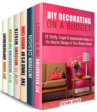 Full Download Cozy Home Box Set (6 in 1): DIY Decorating, Interior Design, House Repair, Feng Shui Basics and Other Hacks to Make Your House Beautiful and Cozy (Design & Decor) - Tiffany Brook file in PDF