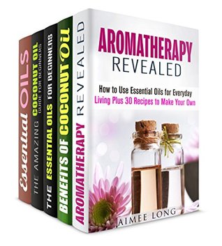 Read Online Amazing Oils Box Set (5 in 1): How to Use and Make Essential Oils for Your Health, Mind, and Body (Meditation & Aromatherapy) - Aimee Long file in PDF