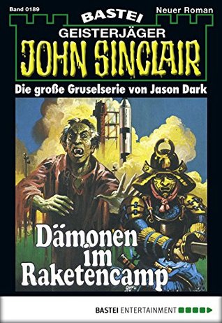 Download John Sinclair - Folge 0189: Dämonen im Raketencamp - Jason Dark | PDF