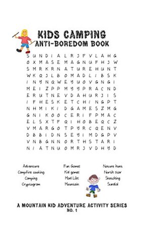Download Kids' Camping Anti-Boredom Book: A Mountain Kid Adventure Series - Rebecca Selko | PDF