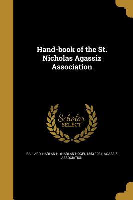Read Online Hand-Book of the St. Nicholas Agassiz Association - Harlan H Ballard file in PDF