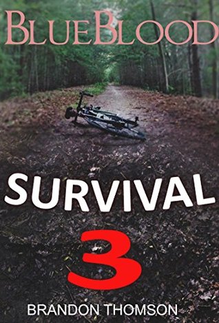 Download MYSTERY: Bluebloody - Survival: (Mystery, Suspense, Thriller, Suspense Crime Thriller) (ADDITIONAL BOOK INCLUDED ) (Suspense Thriller Mystery Collection) - Brandon Thomson | PDF