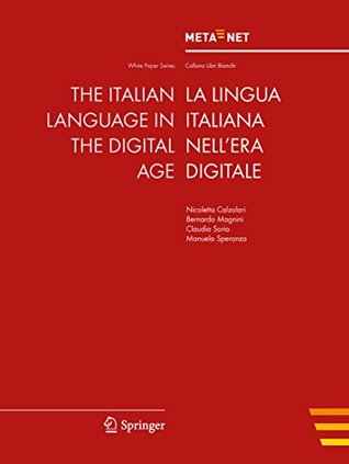 Read The Italian Language in the Digital Age (White Paper Series) - Georg Rehm | PDF