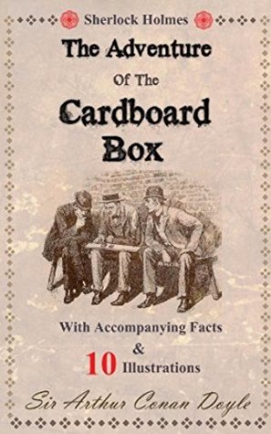Read Online The Adventure of the Cardboard Box [Illustrated edition] - Arthur Conan Doyle file in ePub