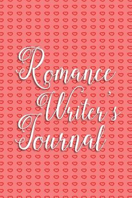 Full Download Writer's Notebook - Romance Writer's Journal (Red): 100 Page 6 X 9 Ruled Notebook: Inspirational Journal, Blank Notebook, Blank Journal, Lined Notebook, Blank Diary -  file in ePub
