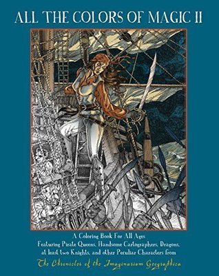 Download All The Colors Of Magic II: A Coloring Book For All Ages - James A. Owen | PDF