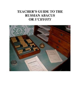 Full Download TEACHER'S GUIDE TO THE RUSSIAN ABACUS OR S'CHYOTY - U.S. National Park Service | PDF