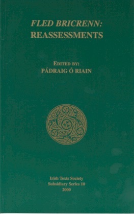 Full Download Fled Bricrenn: Reassessments (Irish Text Society, Subsidiary Series #10) - Pádraig Ó Riain | ePub