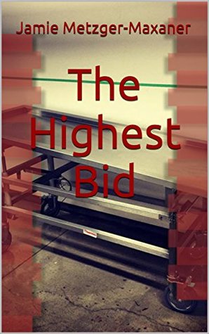 Download The Highest Bid: Book One (Deep Web Series 1) - Jamie Metzger-Maxaner file in PDF