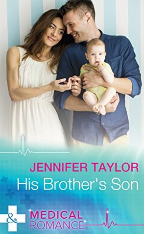 Read Online His Brother's Son (Mills & Boon Medical) (Mediterranean Doctors, Book 3) - Jennifer Taylor file in ePub