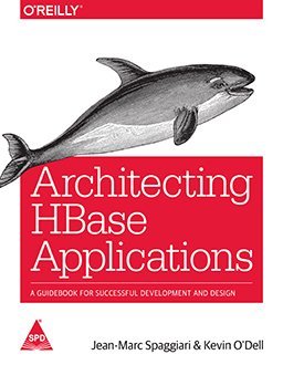Read Architecting HBase Applications A Guidebook for Successful Development and Design - Jean-Marc Spaggiari file in ePub