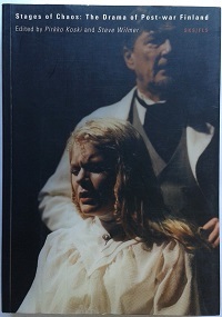 Read Online Stages of Chaos: The Drama of Post-war Finland - Steve Wilmer file in PDF