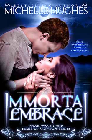 Read Immortal Embrace ((The New Orleans Vampire Bar, #2) - Michelle Hughes | ePub