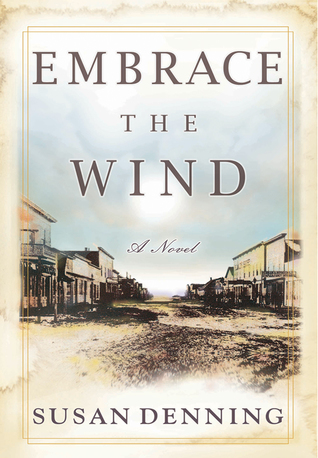 Read Embrace the Wind, an Historical Novel of the American West (Aislynn's Story- Book II) - Susan Denning | PDF