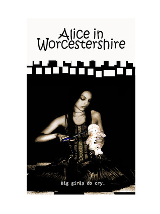 Read Online Alice in Worcestershire: Brummie girls do cry - Eskay Teel | PDF