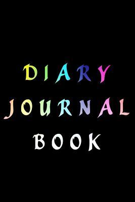 Read Diary Journal Book: 6 X 9, 108 Lined Pages (Diary, Notebook, Journal) -  | ePub