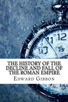 Read The History Of The Decline And Fall Of The Roman Empire - Edward Gibbon file in ePub