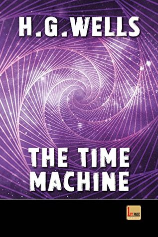 Download The Time Machine: unabridged - illustrated - first published in 1895 (1st. Page Classics) - H.G. Wells file in ePub