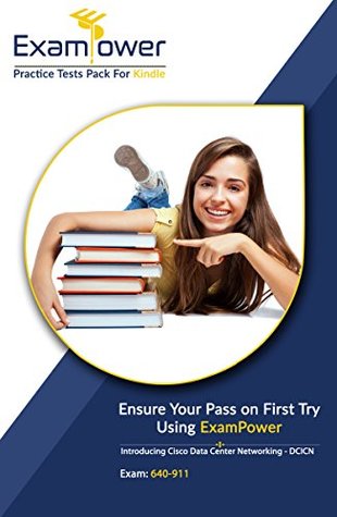 Read Online Cisco 640-911 Exam: Introducing Cisco Data Center Networking - DCICN - Amber Abbey | ePub