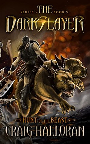 Download The Darkslayer: Hunt of the Beast (Book 9 of 10) - Craig Halloran | ePub