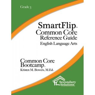 Read Online SmartFlip Common Core Reference Guide ELA, Grade 11/12 - Question Stems for Teaching Using the Common Core - Kristen M. Bowers | ePub