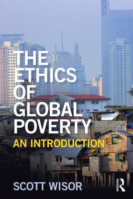 Download The Ethics of Global Poverty: An Introduction - Scott Leigh Wisor | PDF