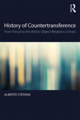 Full Download History of Countertransference: From Freud to the British Object Relations School - Alberto Stefana file in ePub