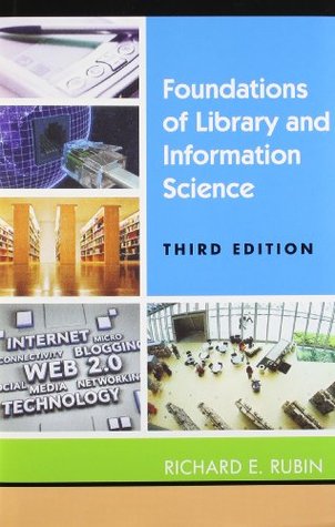 Full Download Foundations Of Library And Information Science - Richard E. Rubin file in ePub