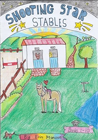 Download Shooting Star Stables (Adventures at Shooting Star Stables Book 1) - Erin Manson file in ePub