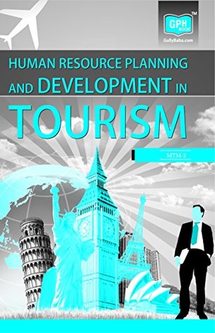 Full Download MTM-02 Human Resource Planning And Development in Tourism - GPH Panel of Expert | PDF