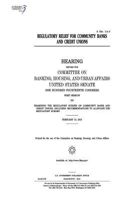 Full Download Regulatory Relief for Community Banks and Credit Unions - U.S. Congress file in PDF