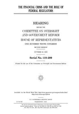 Download The Financial Crisis and the Role of Federal Regulators - U.S. Congress file in ePub
