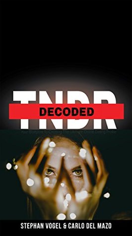 Read Tinder Decoded: The Texting Template To Meeting, Dating & Bedding Your Matches (Ultimate Tinder Profile Book 2) - Stephan Vogel | PDF