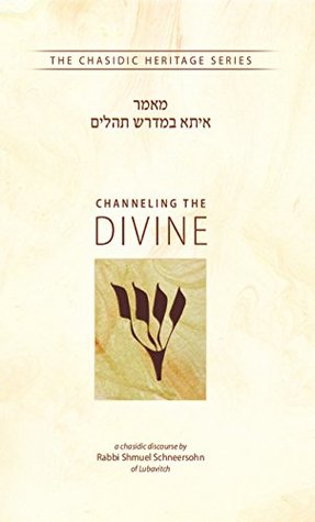 Read Channeling the Divine (Chasidic Heritage Series) - Shmuel Schneersohn file in ePub