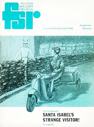 Download Flying Saucer Review - Vol. 21, N. 3&4: November 1975 (FSR) - Charles Bowen | PDF