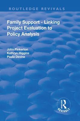 Read Family Support - Linking Project Evaluation to Policy Analysis - John Pinkerton file in PDF