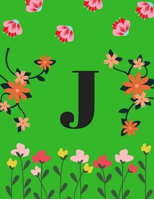 Read J: Monogram Initial J Notebook for Women, Girls 8.5 X11 Inch 108 Page Volume 2 - Maya Millholland | ePub
