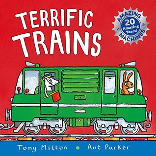 Full Download Amazing Machines: Terrific Trains: Amazing Machines 4 - Tony Mitton file in PDF